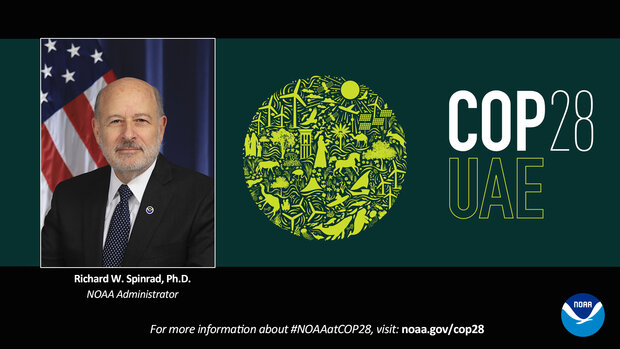 Photo of Rick Spinrad overlaid on the COP28 banner